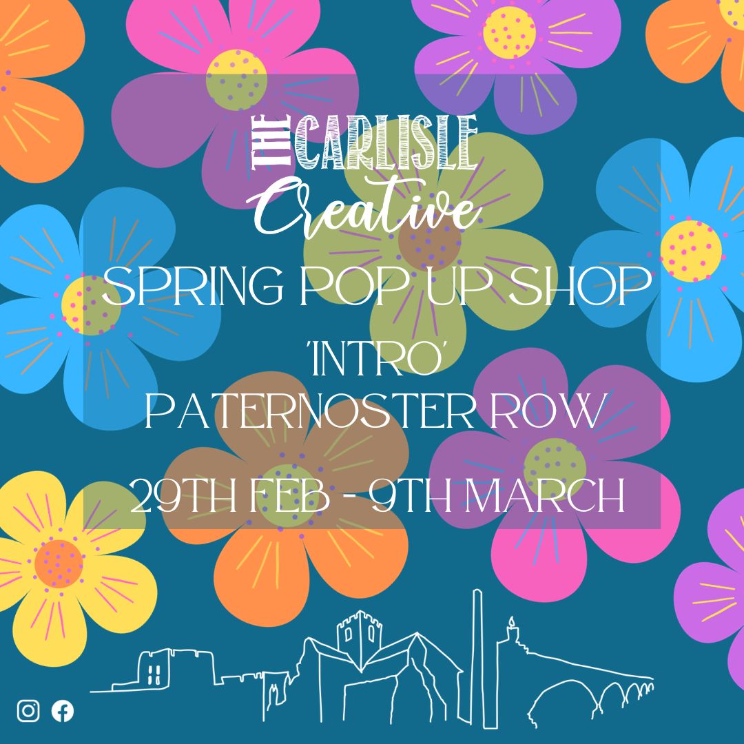 The Carlisle Creative Spring Pop Up